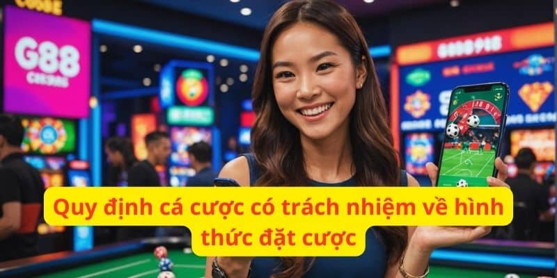 Những quy định cá cược về hình thức đặt cược